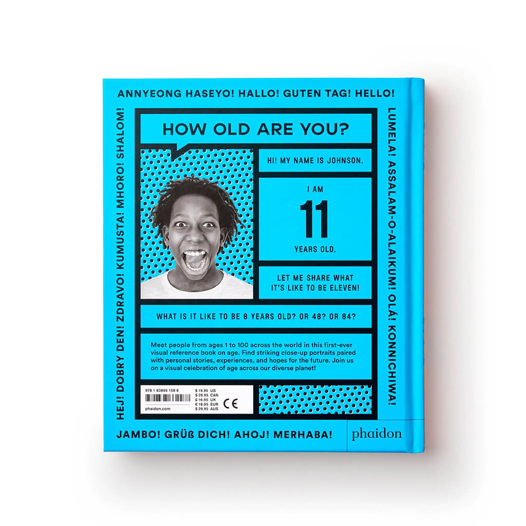 How Old Am I? 100 Faces From Around The World - Phaidon Press (Hardback)