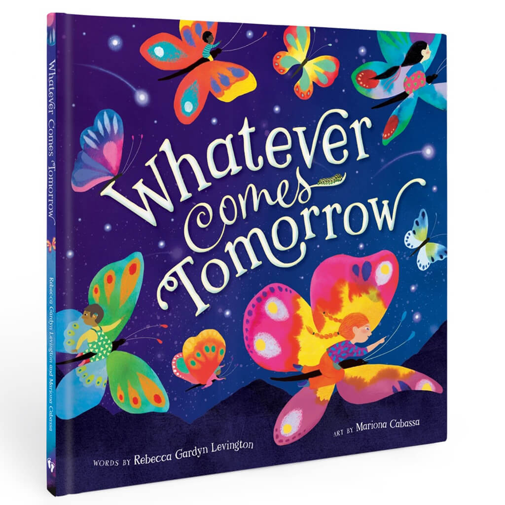 Whatever Comes Tomorrow - Barefoot Books (Hardback)