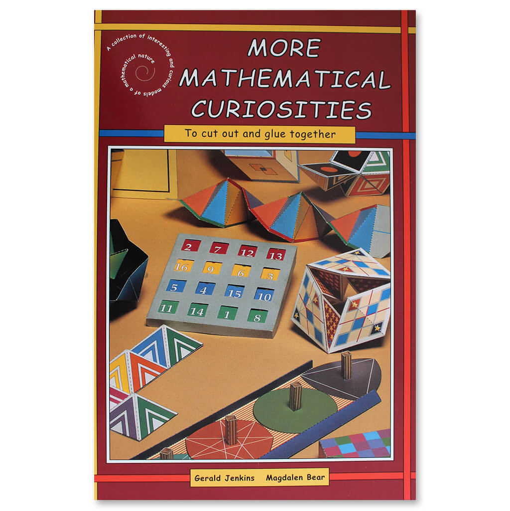 More Mathematical Curiosities Book: A Collection of Interesting and Curious Models - Steam Rocket